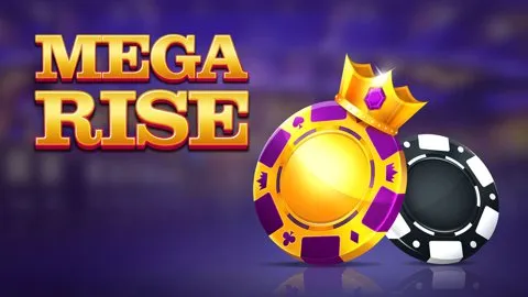 Mega Rise Image